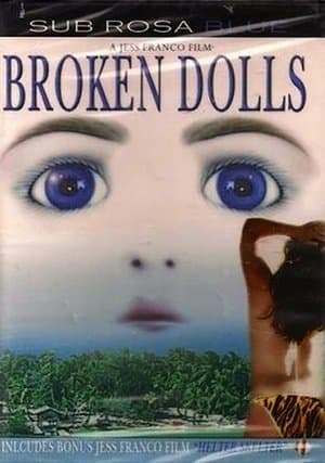 Broken Dolls Broken Dolls