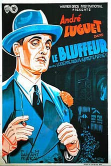 The bluffer Le bluffeur