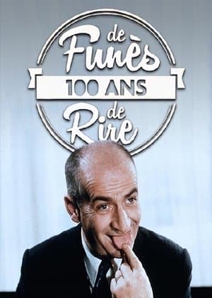 Louis de Funès, 100 ans de Rire Louis de Funès, 100 ans de Rire