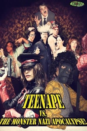 Teenape Vs. The Monster Nazi Apocalypse Teenape Vs. The Monster Nazi Apocalypse