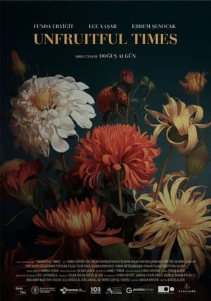 Unfruitful Times Ölü Mevsim