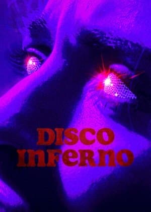Disco Inferno Disco Inferno