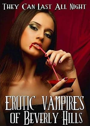 Erotic Vampires of Beverly Hills Erotic Vampires of Beverly Hills
