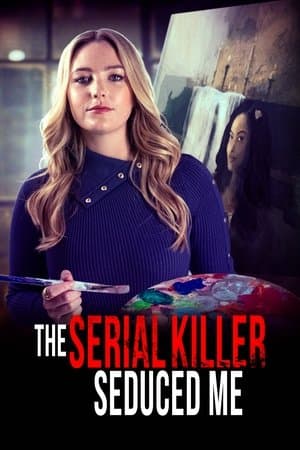 The Serial Killer Seduced Me The Serial Killer Seduced Me