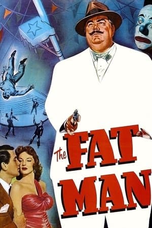 The Fat Man The Fat Man