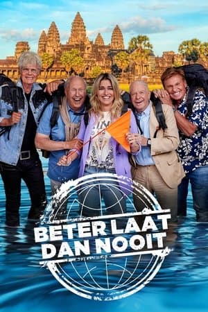 Beter laat dan nooit Beter laat dan nooit