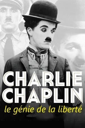 Charlie Chaplin, The Genius of Liberty Charlie Chaplin, le génie de la liberté