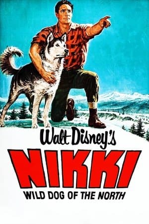 Nikki, Wild Dog of the North Nikki, Wild Dog of the North