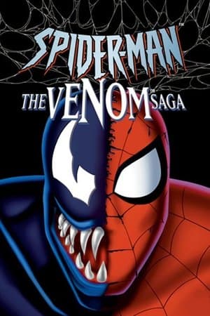 Spider-Man: The Venom Saga Spider-Man: The Venom Saga