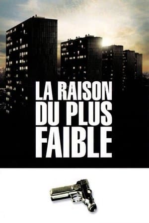 The Right of the Weakest La Raison du plus faible