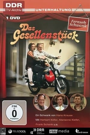 Das Gesellenstück Das Gesellenstück