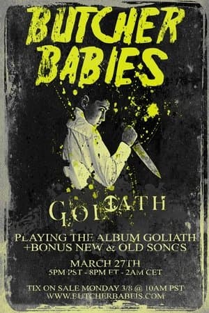 Goliath - Live Streaming Event by Butcher Babies Goliath - Live Streaming Event by Butcher Babies
