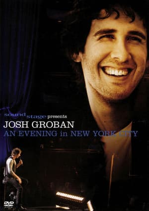 Josh Groban: An Evening in New York City Josh Groban: An Evening in New York City