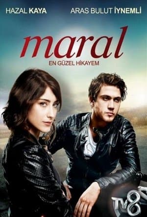Maral: The Most Beautiful Story Maral: En Güzel Hikayem