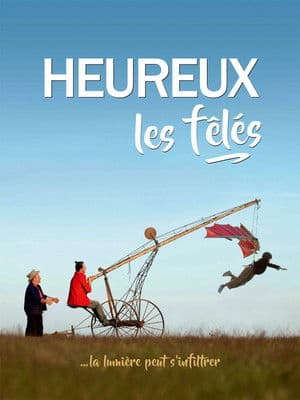 Heureux les fêlés Heureux les fêlés