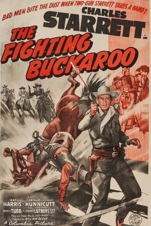 The Fighting Buckaroo The Fighting Buckaroo