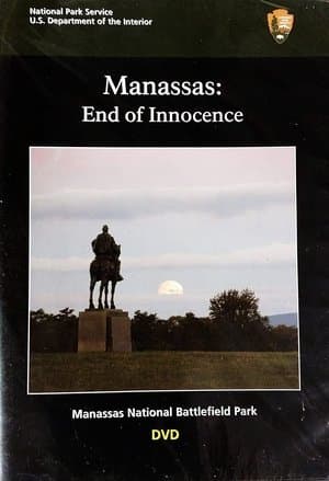 Manassas: End of Innocence Manassas: End of Innocence