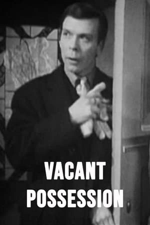 Vacant Possession Vacant Possession