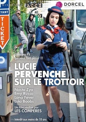 Lucie The meter maid Lucie, Pervenche sur le trottoir