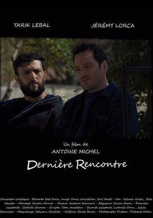 Dernière rencontre