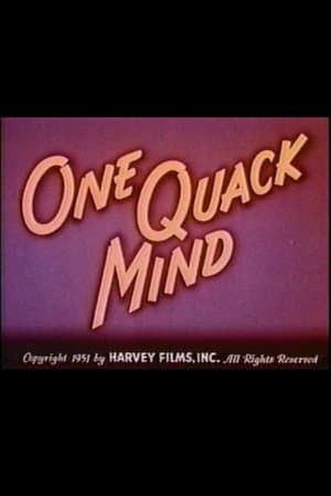 One Quack Mind One Quack Mind