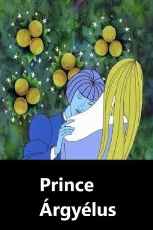 Prince Árgyélus Prince Árgyélus
