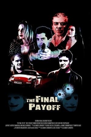 The Final Payoff Η Τελική Αποπληρωμή