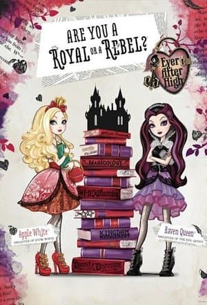 Ever After High Ever After High