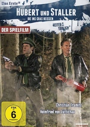 Hubert und Staller - Die ins Gras beißen Hubert und Staller - Die ins Gras beißen