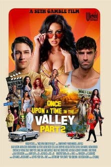 Once Upon a Time in the... Valley 2
