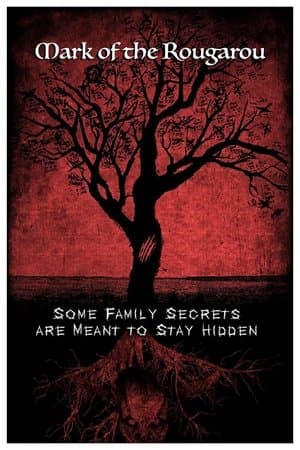 Mark of the Rougarou Mark of the Rougarou