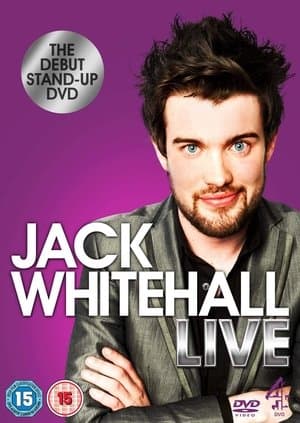 Jack Whitehall: Live Jack Whitehall: Live