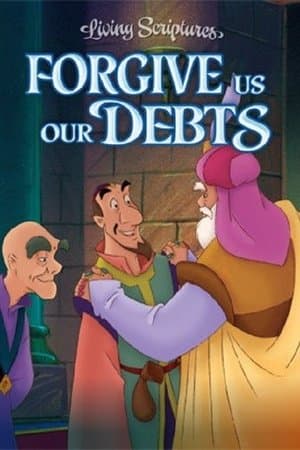 Forgive Us Our Debts Forgive Us Our Debts