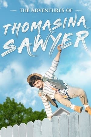 The Adventures of Thomasina Sawyer The Adventures of Thomasina Sawyer