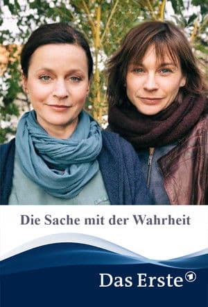 Die Sache mit der Wahrheit Die Sache mit der Wahrheit