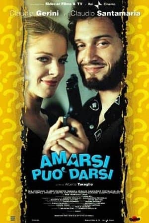 Amarsi può darsi Amarsi può darsi