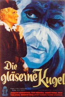 Die gläserne Kugel Die gläserne Kugel