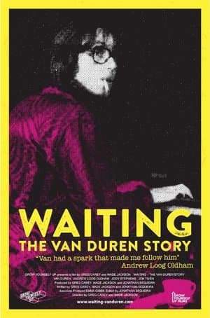 Waiting: The Van Duren Story Waiting: The Van Duren Story