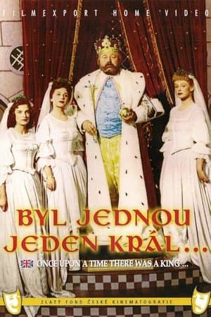 Once Upon a Time, There Was a King... Byl jednou jeden král...