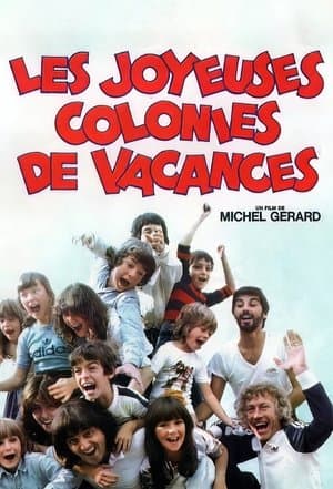 Les Joyeuses Colonies de vacances Les Joyeuses Colonies de vacances