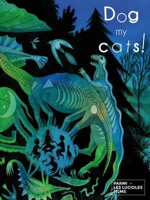 Dog my Cats! Les chiens ne font pas des chats