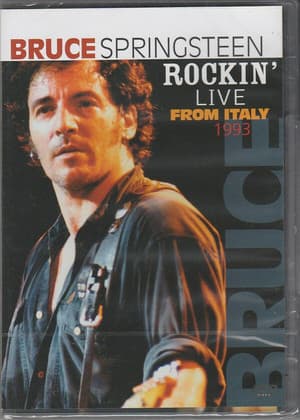 Bruce Springsteen - Rockin' Live From Italy Bruce Springsteen - Rockin' Live From Italy