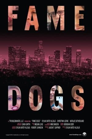 Fame Dogs Fame Dogs