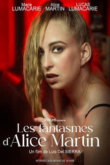 Les fantasmes d'Alice Martin Les fantasmes d'Alice Martin