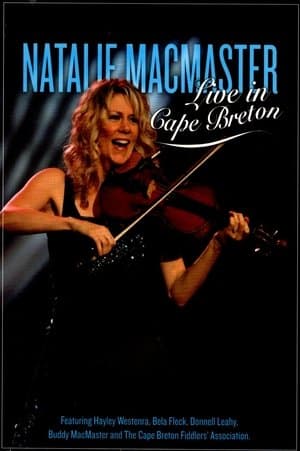 Natalie MacMaster Live in Cape Breton Natalie MacMaster Live in Cape Breton