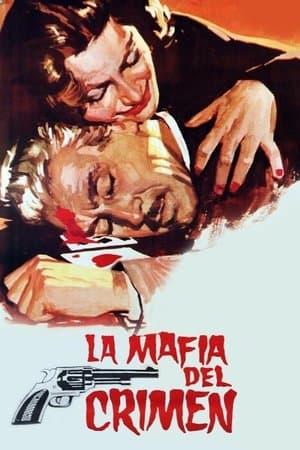 La mafia del crimen La mafia del crimen