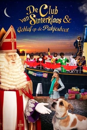 De Club van Sinterklaas & Geblaf op de Pakjesboot De Club van Sinterklaas & Geblaf op de Pakjesboot