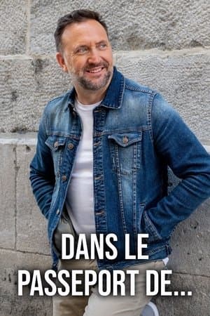 Dans le passeport de... Dans le passeport de...