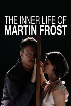 The Inner Life of Martin Frost The Inner Life of Martin Frost