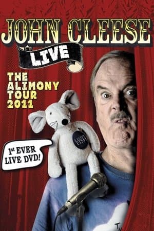 John Cleese: The Alimony Tour Live John Cleese: The Alimony Tour Live